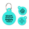 Breaking heart and blasting farts | Personalized Funny Pet ID Tag