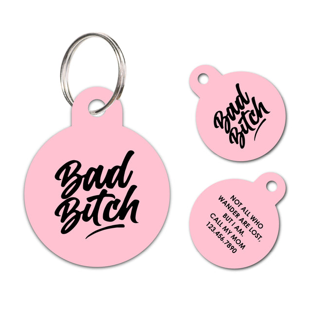 Bad bitch | Personalized Funny Pet ID Tag