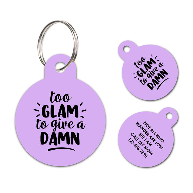 Too calm to give a damn | Personalized Funny Pet ID Tag